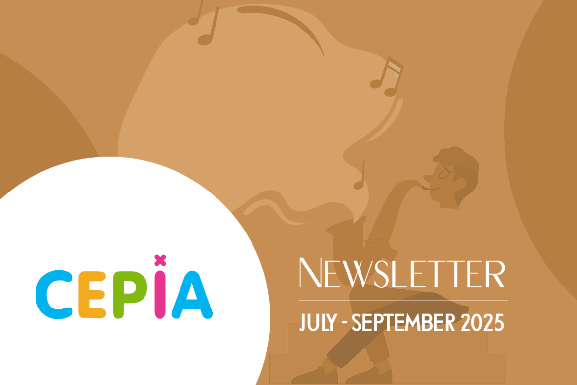 CEPIA - Newsletter July - September 2025